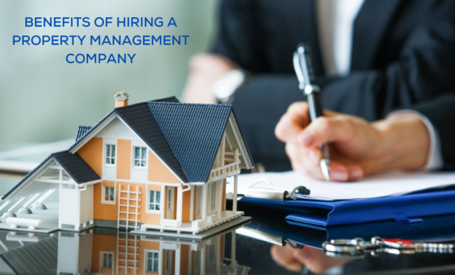 Benefits-of-Hiring-a-Property-Management-Company