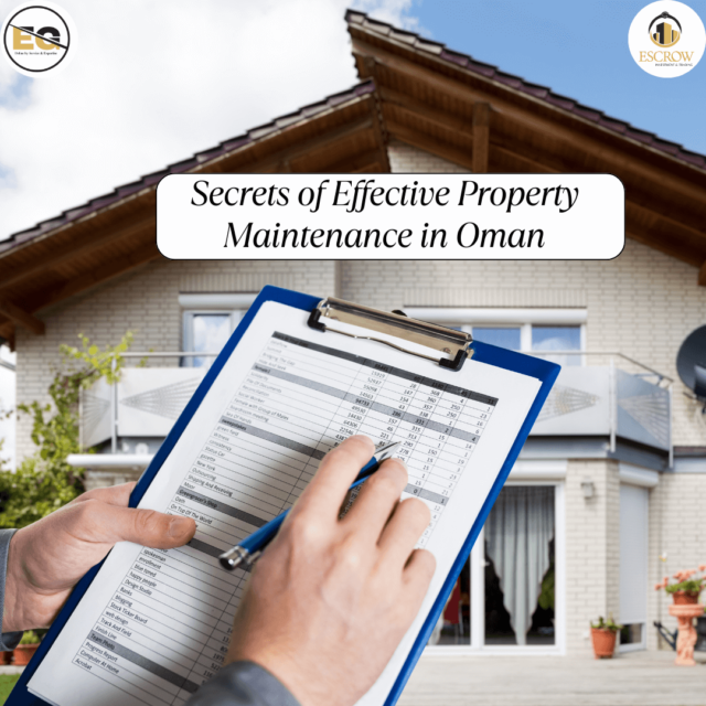 Secrets of Effective Property Maintenance in Oman